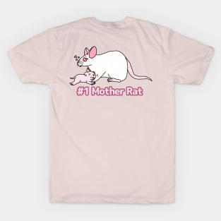 #1 Mother Rat T-Shirt